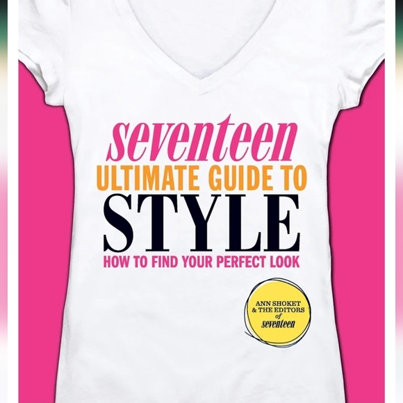 Seventeen Ultimate Guide to Style: How to Find Your Perfect Look - Picture 1 of 8
